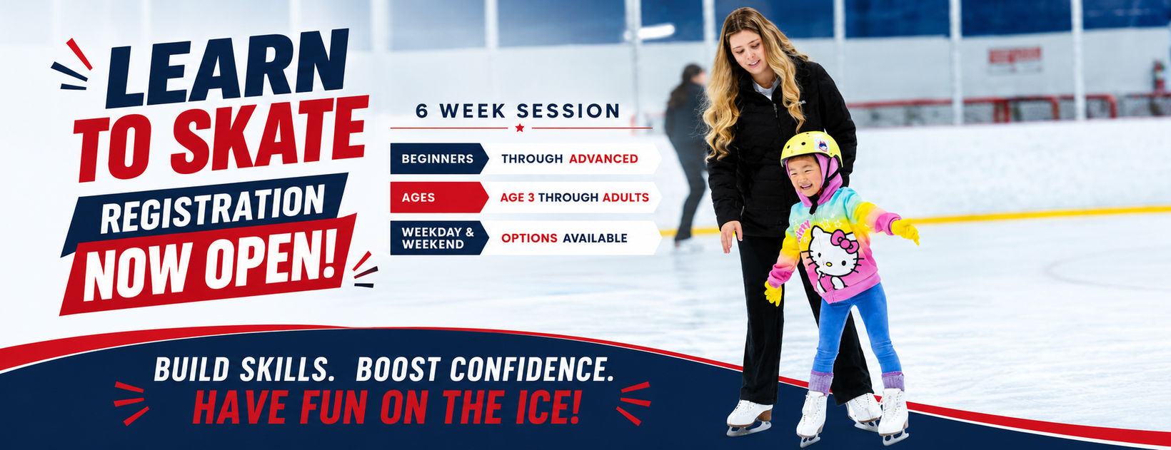 Kids ice skating ad: “Learn to Skate” registration now open, with a coach and child on an indoor rink.