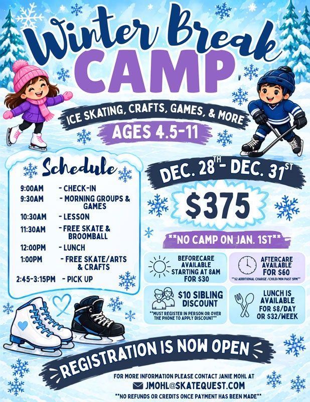 Winter Break Camp flyer with ice skating, crafts, games, dates Dec. 28–31, and $375 price.