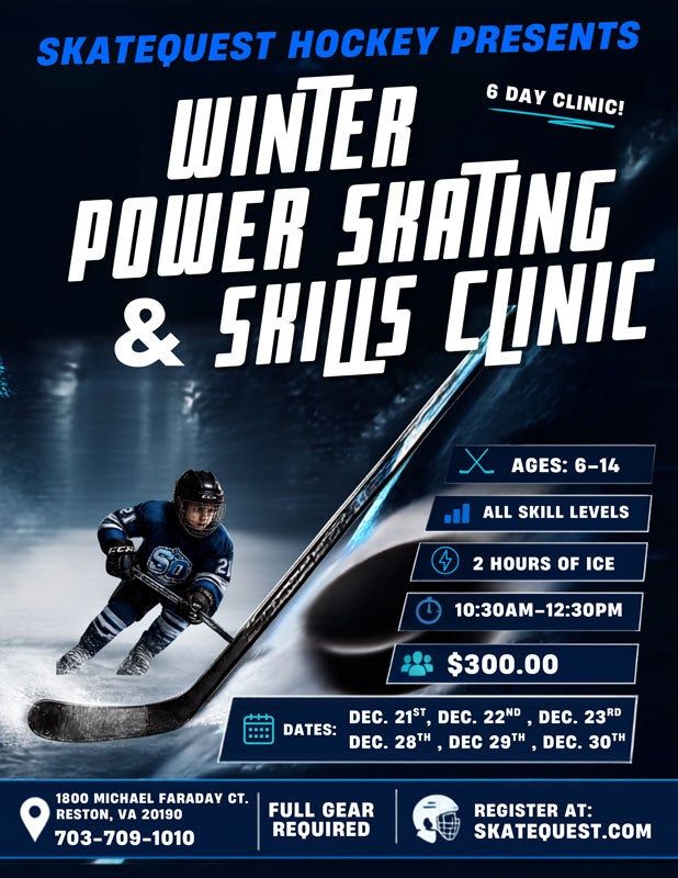 Winter Power Skating & Skills Clinic poster with hockey player skating on ice, blue-black design, ages 6-14.