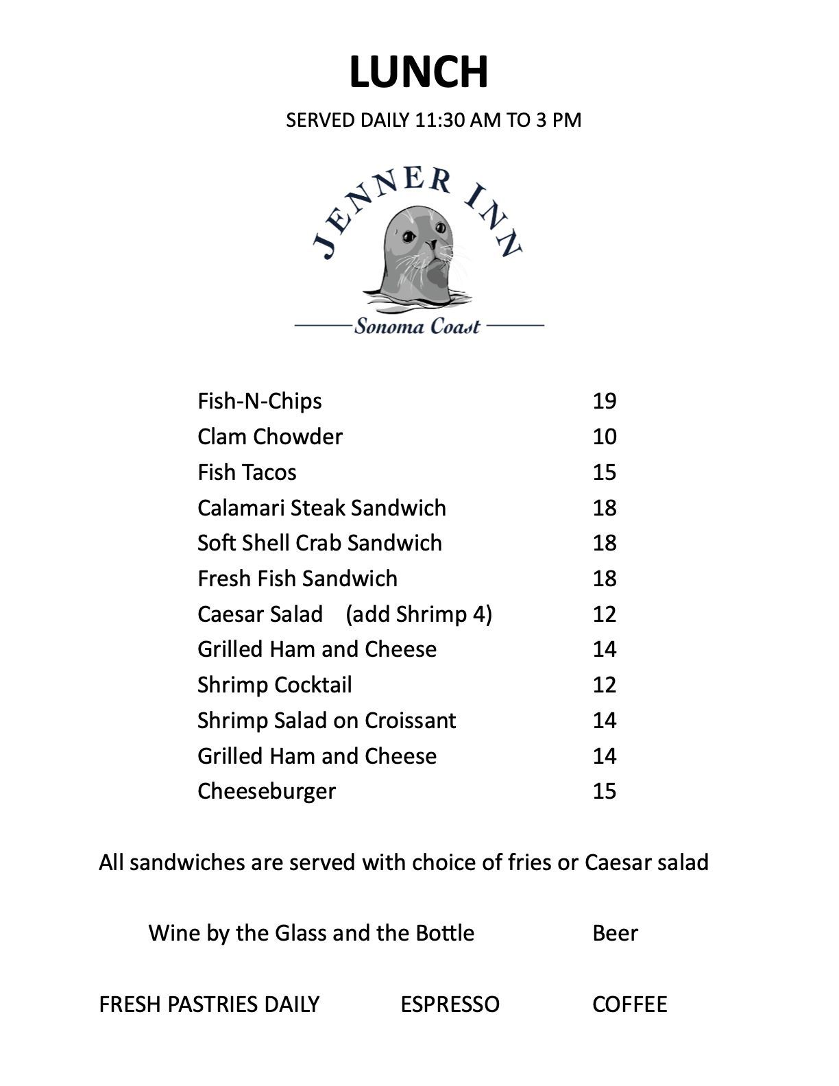 Lunch menu from the Jenner Inn restaurant. Includes fish and clam dishes, sandwiches, and salads.