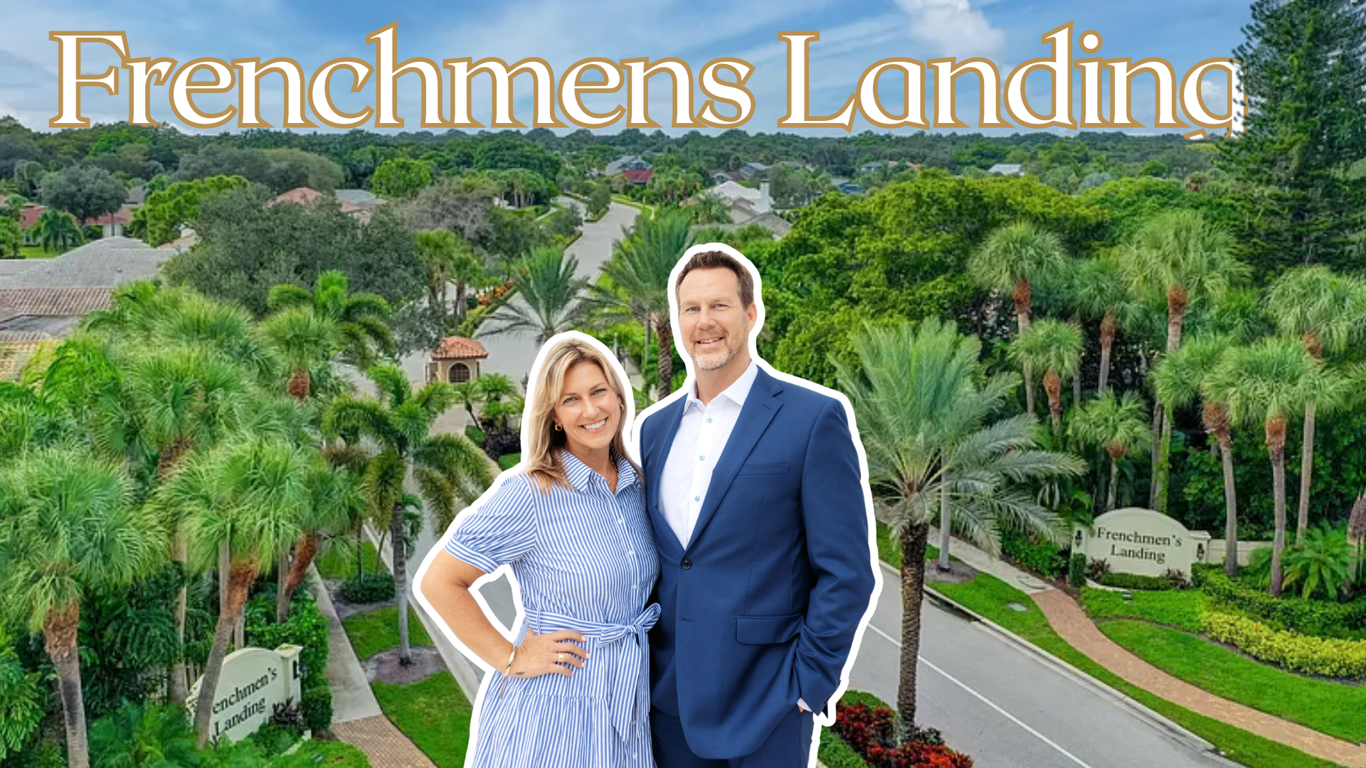 Couple posing in front of lush greenery with “Frenchmens Landing” text at the top.