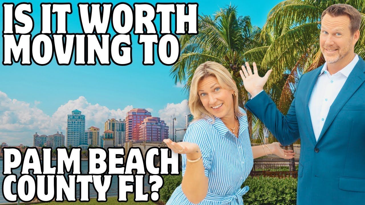 Text asks “Is it worth moving to Palm Beach County FL?” beside smiling hosts in front of palm trees.