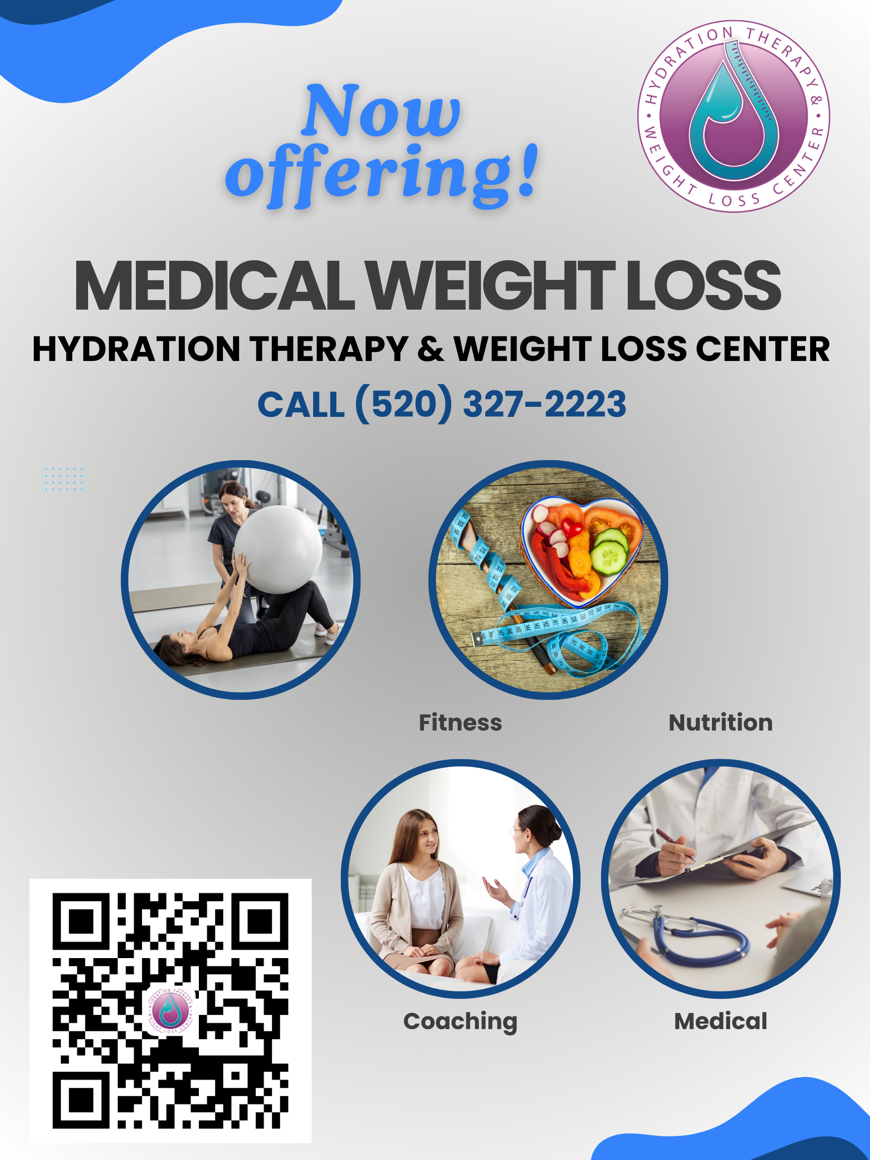 Flyer for medical weight loss offering fitness, nutrition, coaching, and medical services. Call (520) 327-2223.