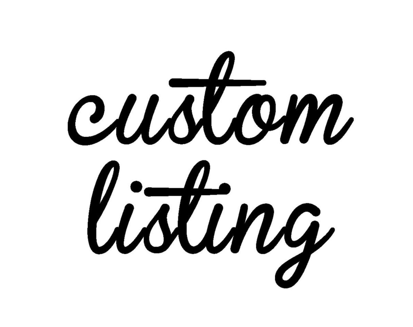 Custom