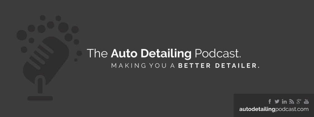 The Auto Detailing Podcast