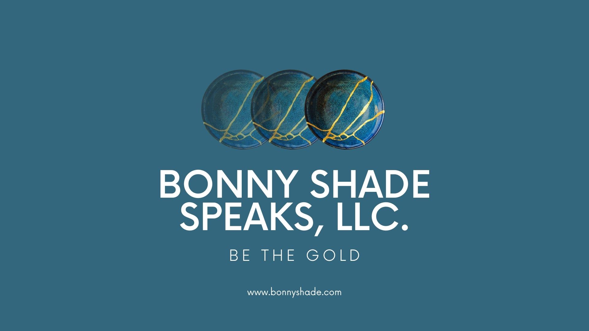 Logo for Bonny Shade Speaks, LLC on a teal background with gold-accented globe design and the tagline “Be the gold.”