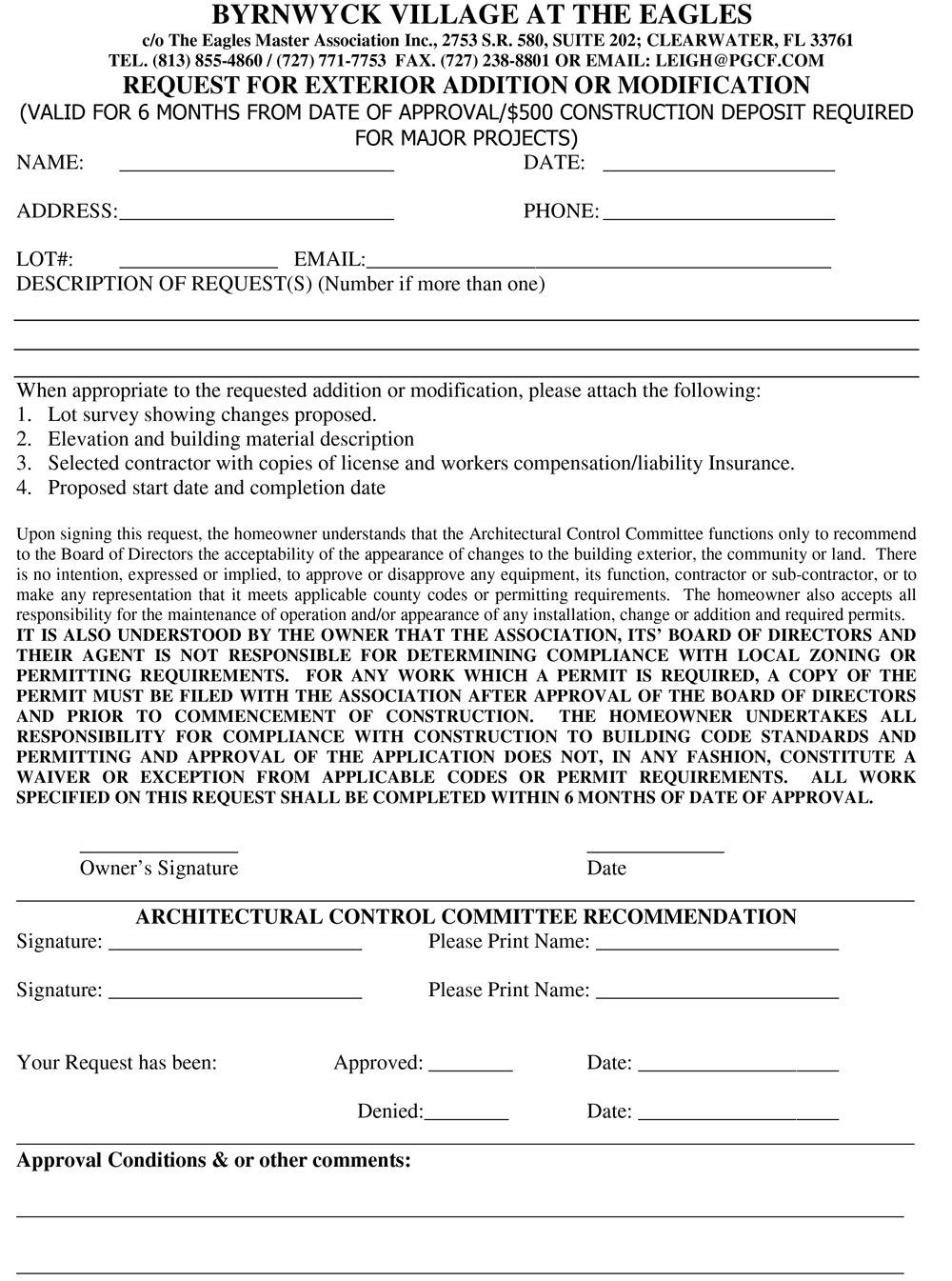 The Byrnwyck Village at the Eagles ACC Request Form (reviewed by the Eagles Master Association ACC)