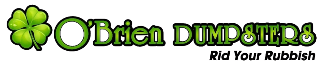 Logo for O'Brien Dumpsters with a green shamrock, green text, and the tagline "Rid Your Rubbish."