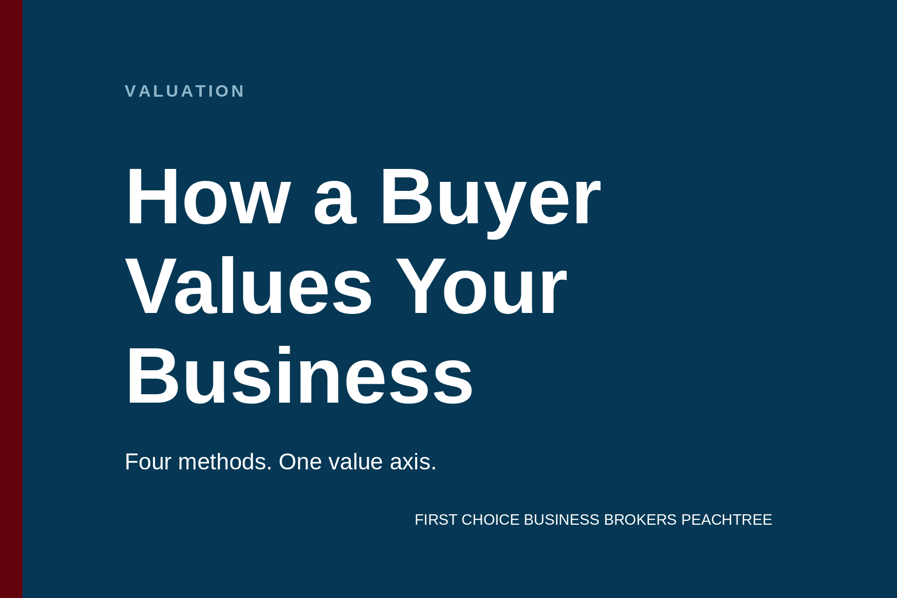 Card graphic reading How a Buyer Values Your Business. Four methods. One value axis.