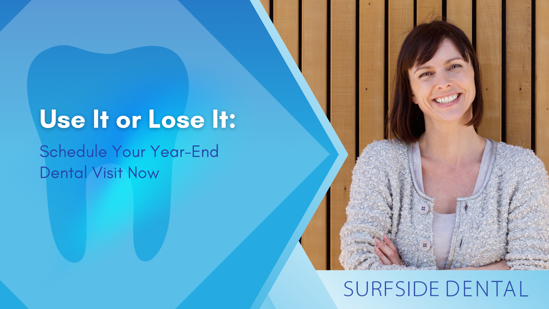 Ad for Surfside Dental: woman smiling with text 
