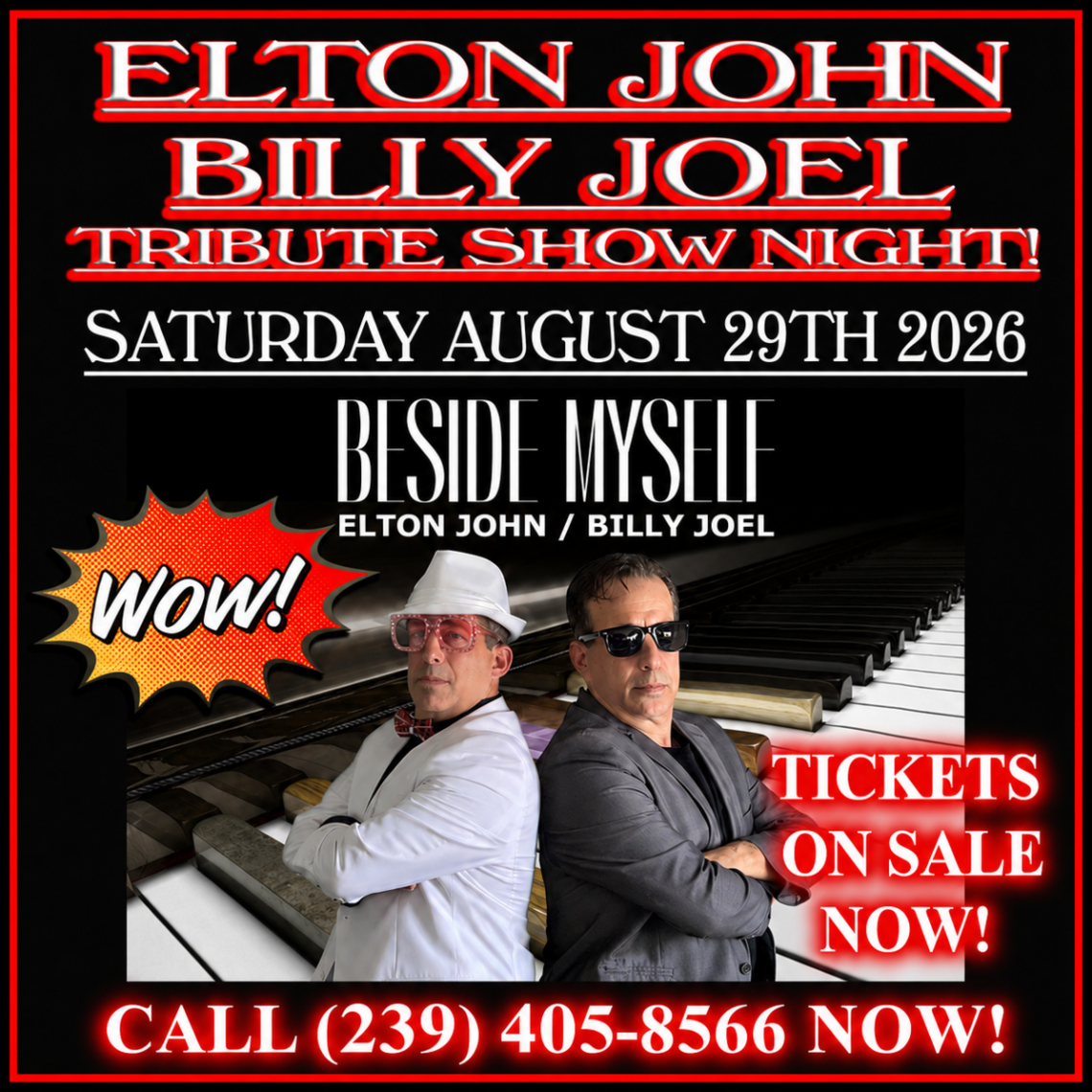 Elton John Billy Joel tribute show poster with performers, date, and ticket callout on black background