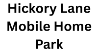 Hickory Lane Mobile Home Park text logo in black, centered on a white background.