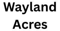 Wayland Acres text in black.