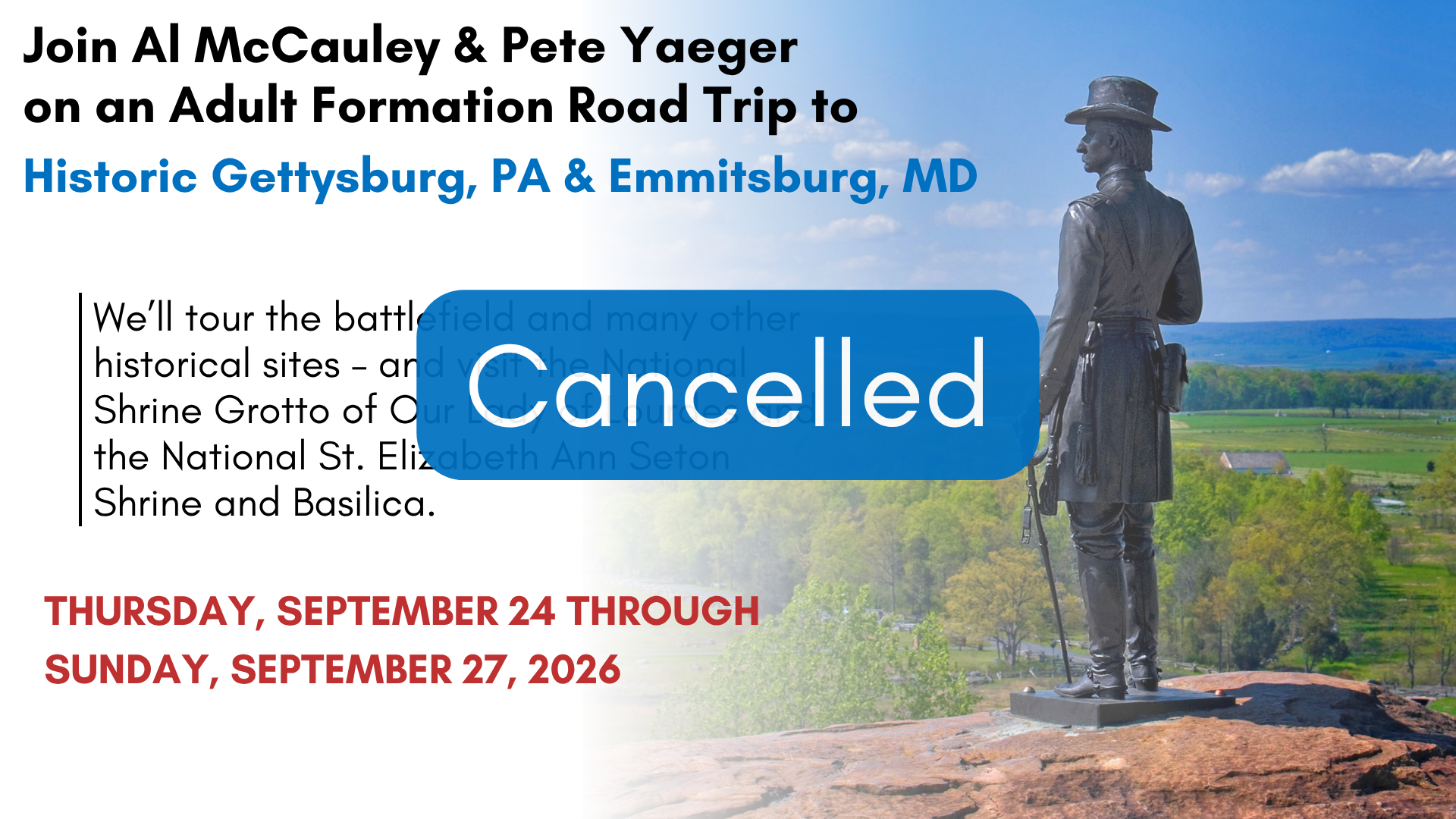 Gettysburg Trip with Al McCauley St. Anthony on the Lake