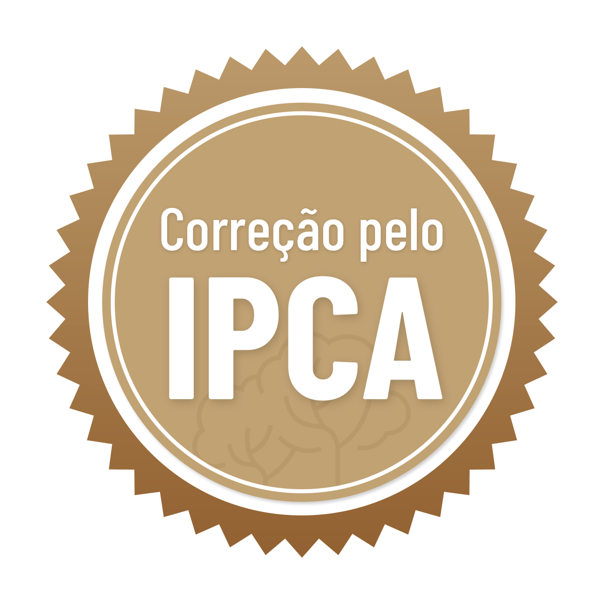 Um selo que diz correcao pelo ipca