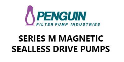 Penguin Series M Magnetic Sealless Drive Pump