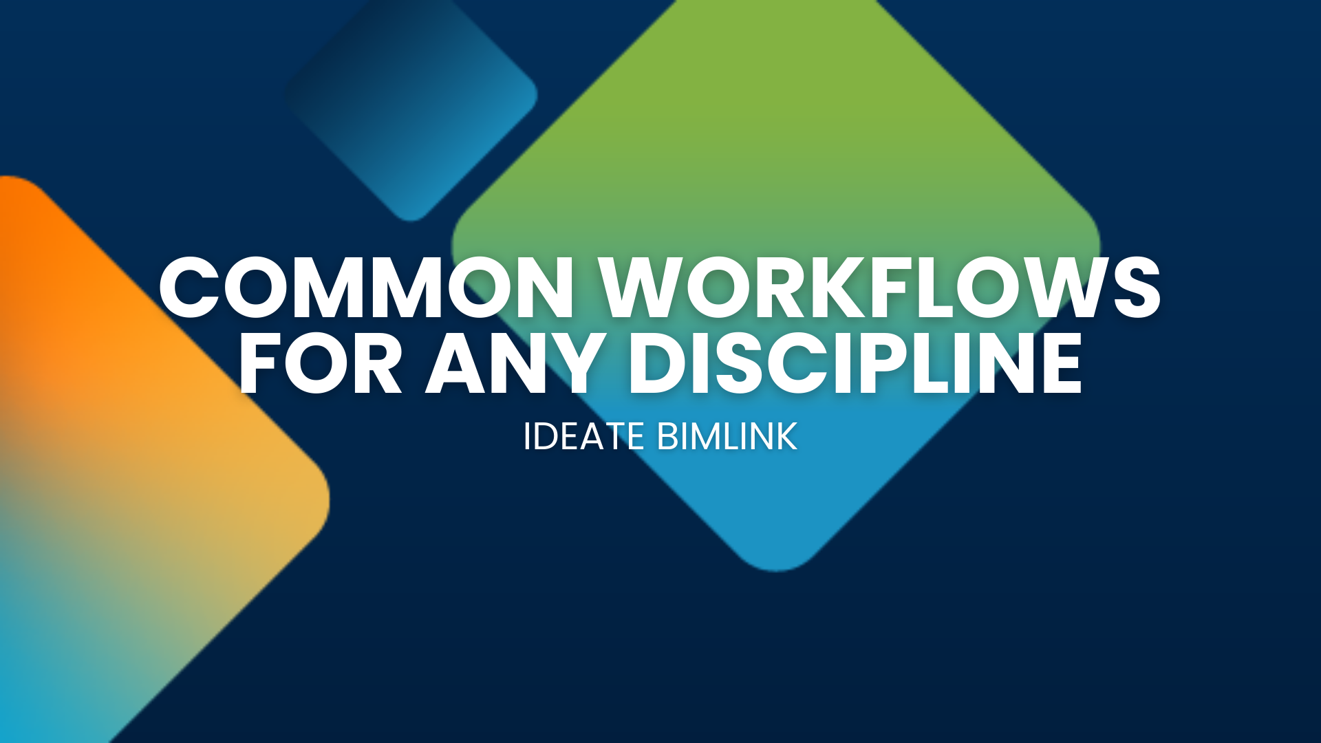 Explore the Time Savings of Ideate BIMLink for Revit