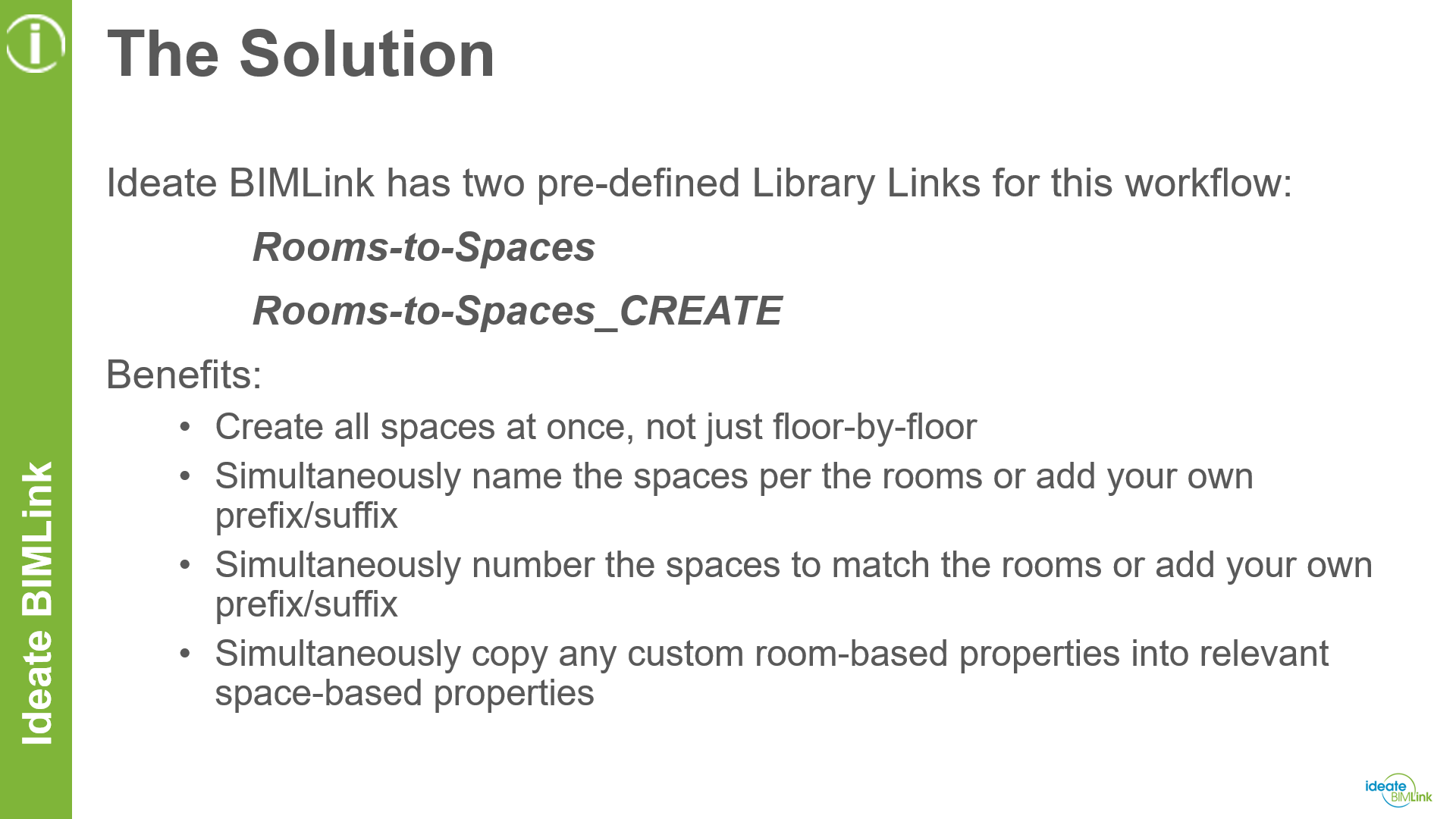 Ideate BIMLink's pre-defined Library Links for this workflow and their benefits Ideate BIMLink's pre-defined Library Links for this workflow and their benefits
