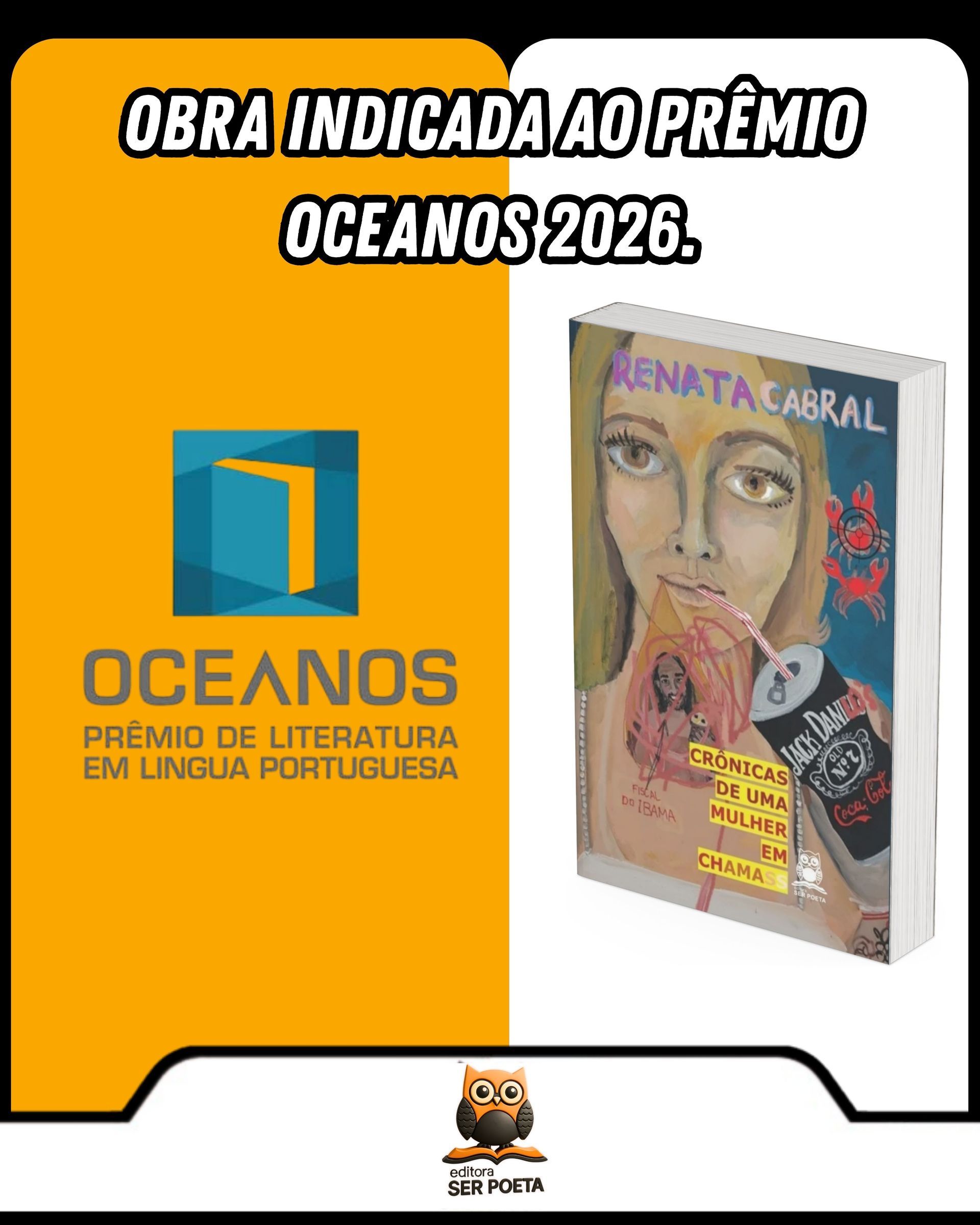 Crônicas de uma mulher em chamas – Renata Cabral