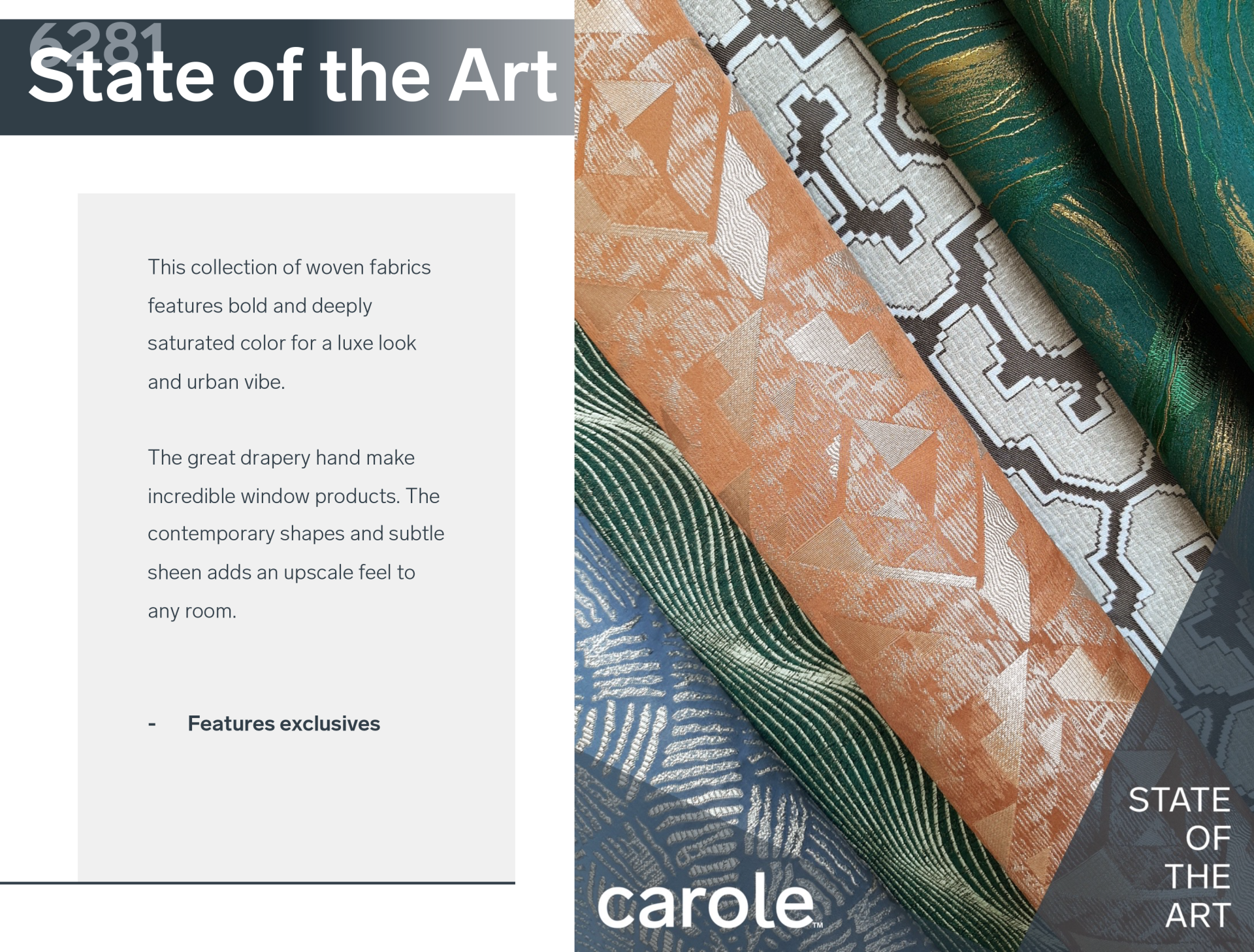 Carole #6281 State of the Art