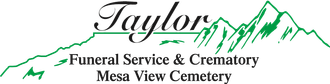 Taylor Funeral Service & Crematory Mesa View Cemetery logo with green mountains and black script text