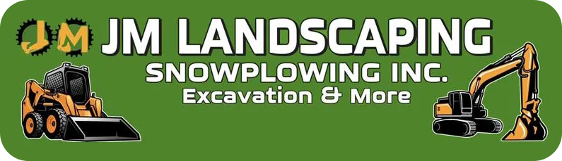 JM Landscaping Snowplowing Inc. logo on green background with excavators and &ldquo;Excavation & More&rdquo; text