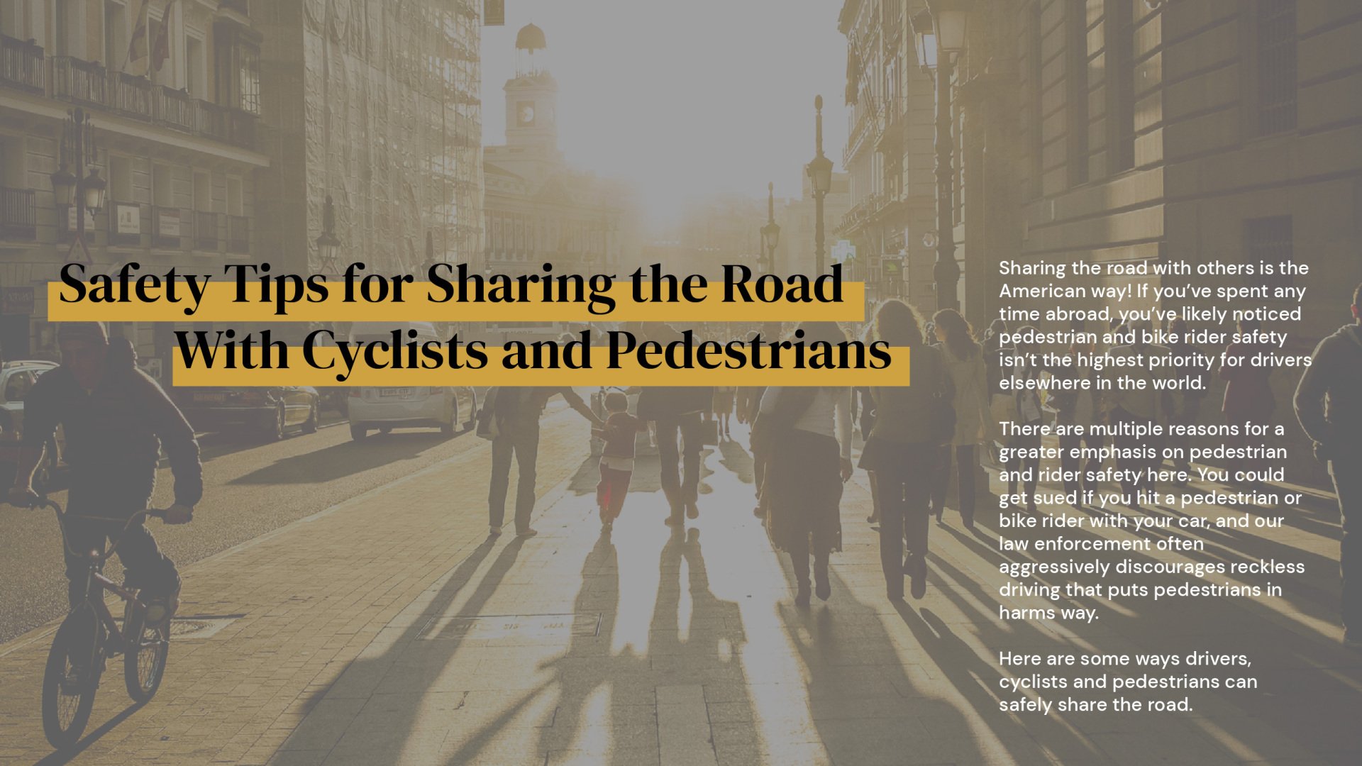 Safety Tips for Sharing the Road with Cyclists and Pedestrians