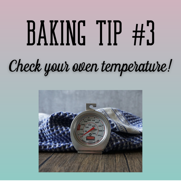 Baking tip graphic with oven thermometer and text: “Check your oven temperature!”