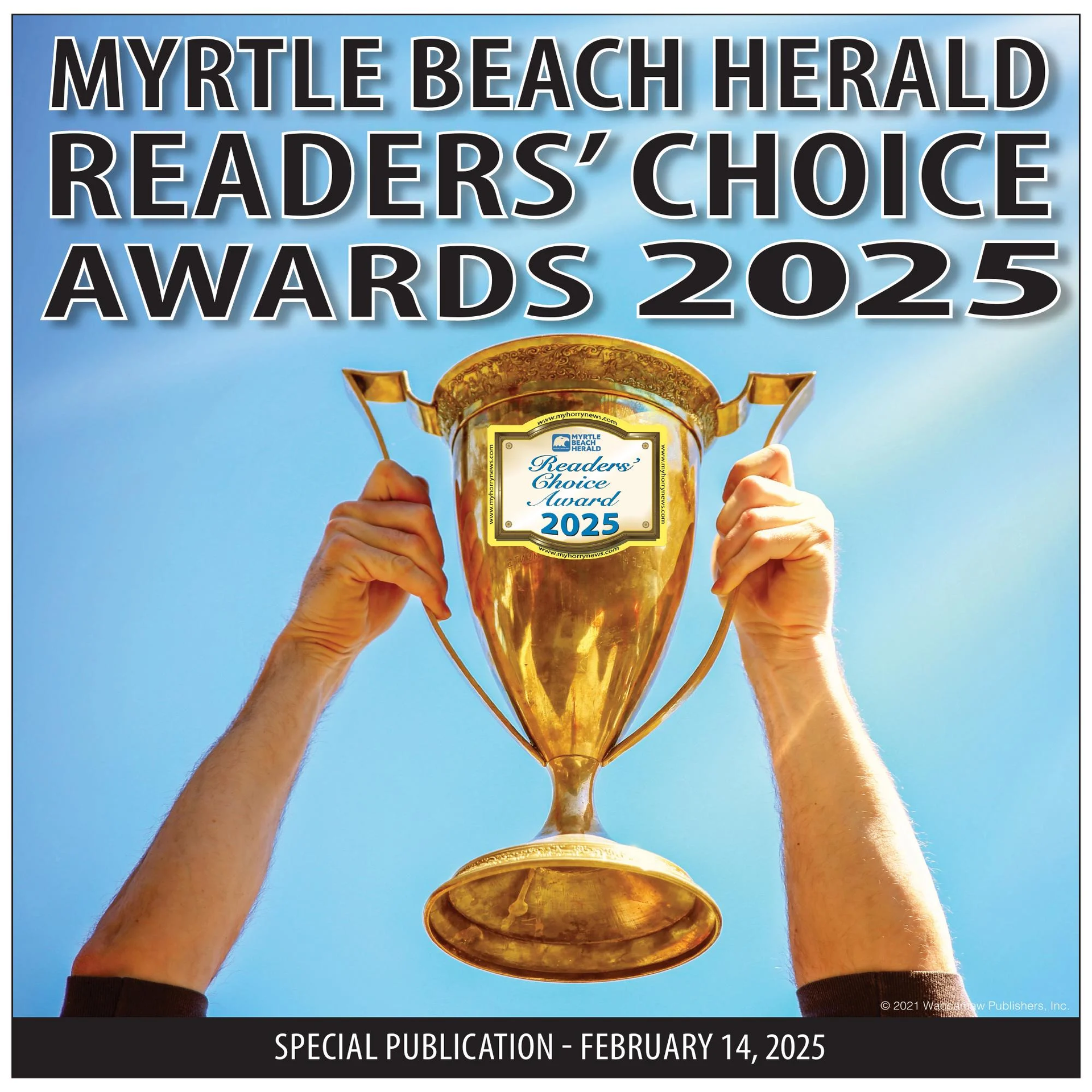 Myrtle Beach Herald Readers’ Choice Awards 2025 trophy held up against a blue sky