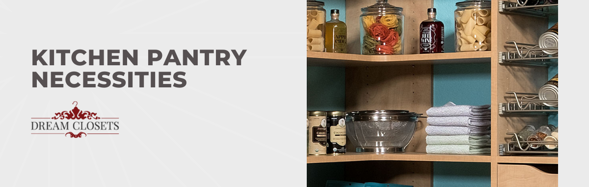 Kitchen Pantry Necessities