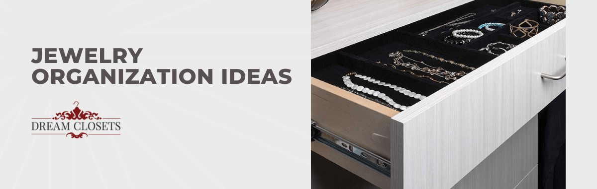 Closet Jewelry Organization Ideas