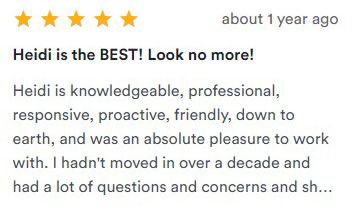 5-star customer review praising Heidi as knowledgeable, responsive, friendly, and professional