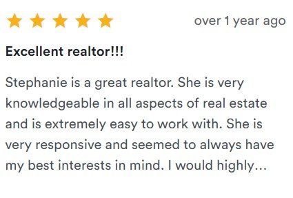 Five-star review praising realtor Stephanie as knowledgeable, responsive, and easy to work with.