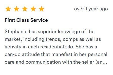5-star customer review praising Stephanie’s first-class service and market knowledge