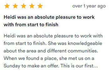 Five-star review praising Heidi as a knowledgeable, responsive real estate agent from start to finish