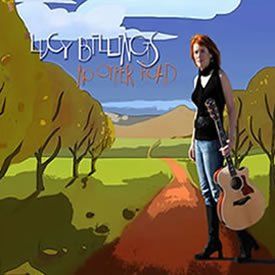 Lucy Billings - No Other Road