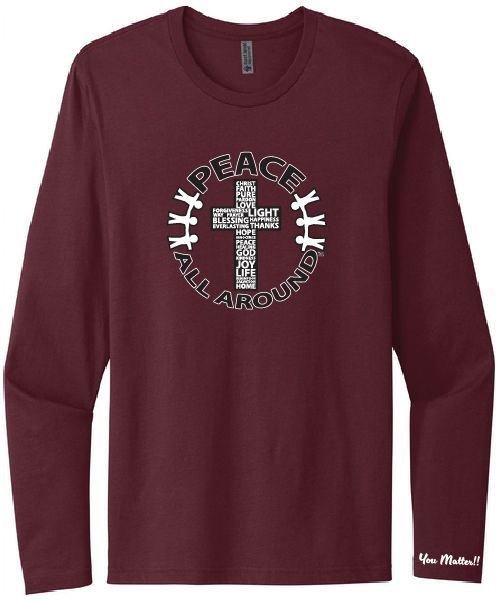 Peace All Around Cross Long Sleeve T-Shirt – Maroon | Inspirational Faith Tee