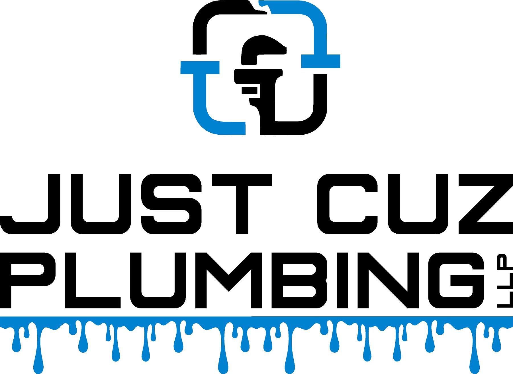 Just Cuz Plumbing Just Cuz Plumbing