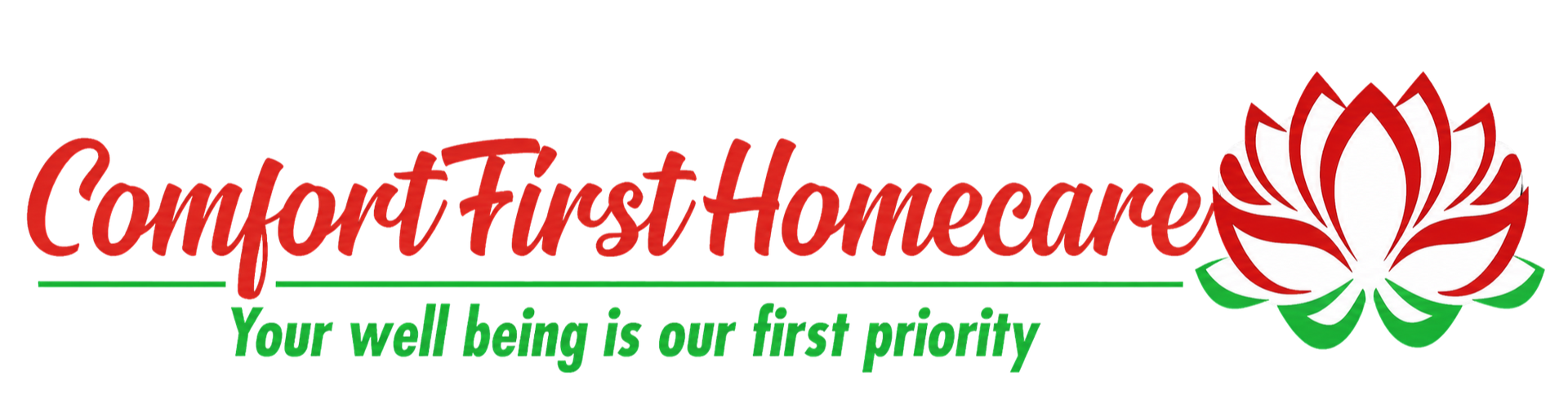 Comfort First Homecare logo with red and green text, lotus icon, and slogan &ldquo;Your well being is our first priority&rdquo;