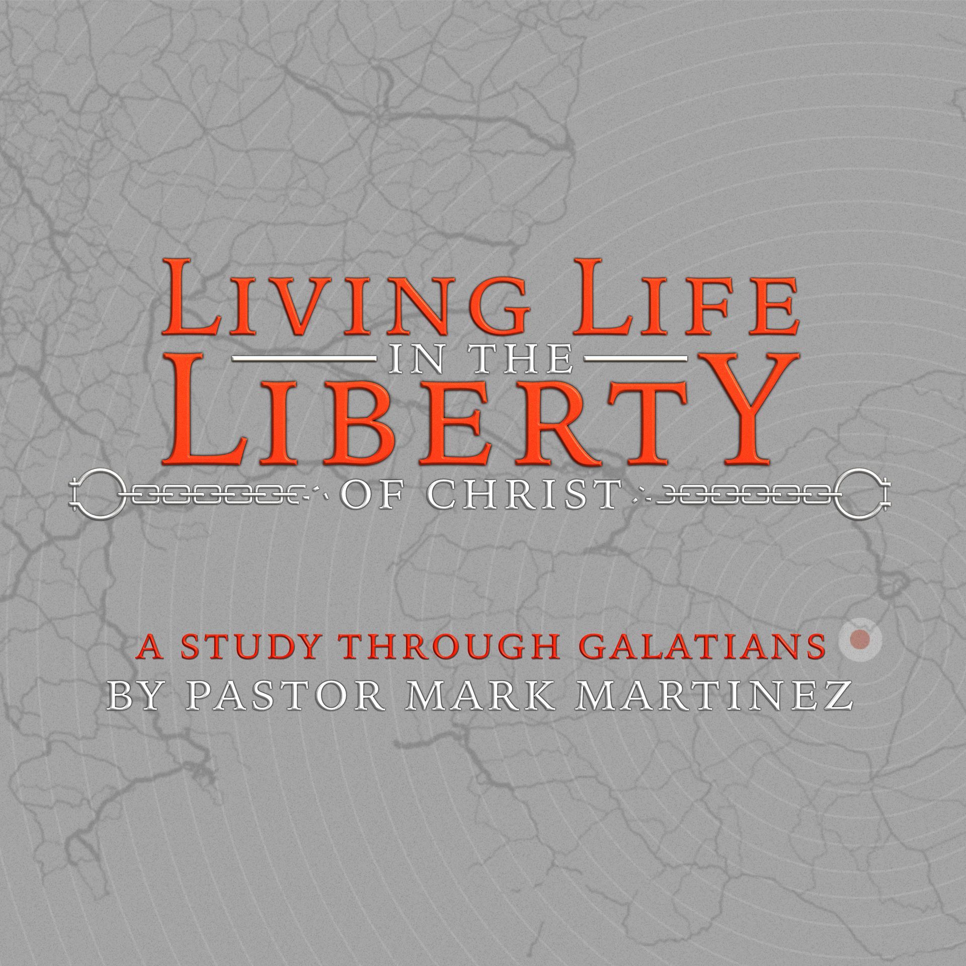 Galatians sermon series
