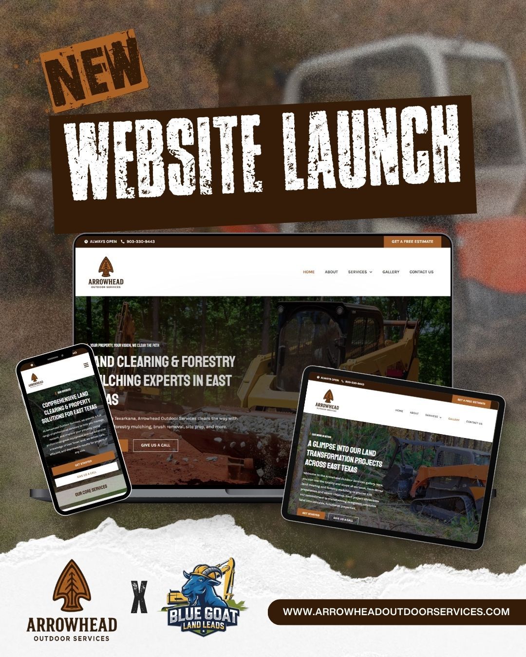 Website launch promotion for Arrowhead Land Clearing & Forestry, featuring their website on devices and logo.