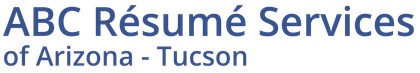 ABC Resume Services of Arizona — Tucson Resume Writer