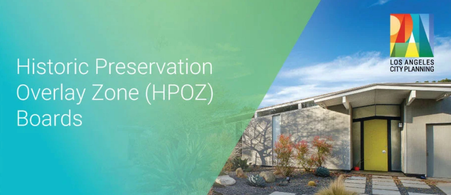 A house with a green door, text about Historic Preservation Overlay Zone Boards, and the Los Angeles City Planning logo.