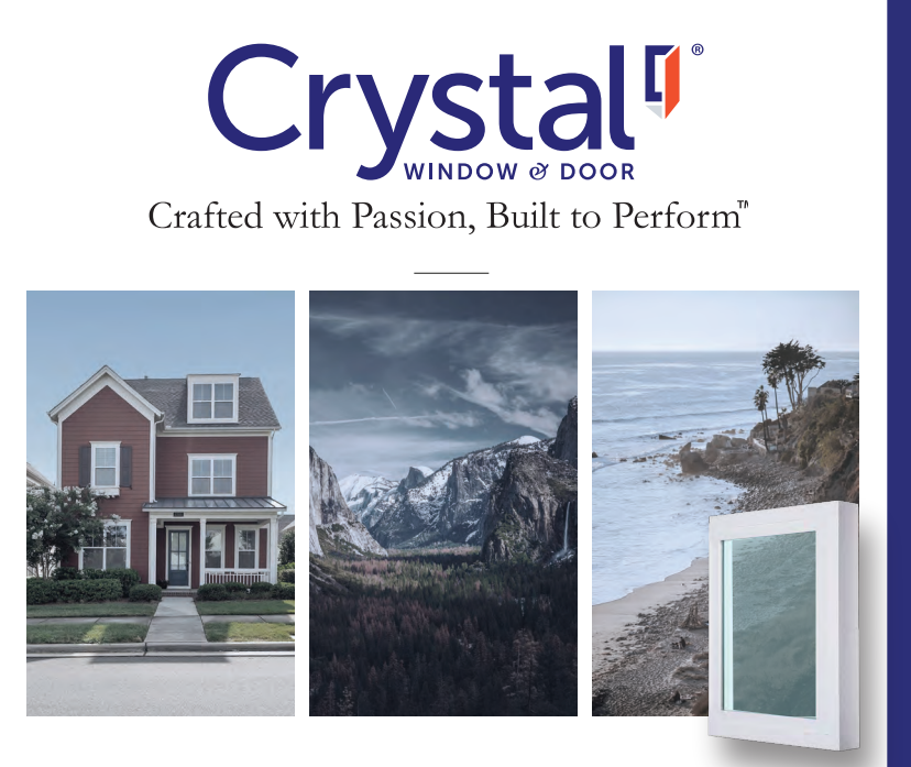 Crystal Window & Door logo with tagline above photos of homes, mountains, and a window frame sample