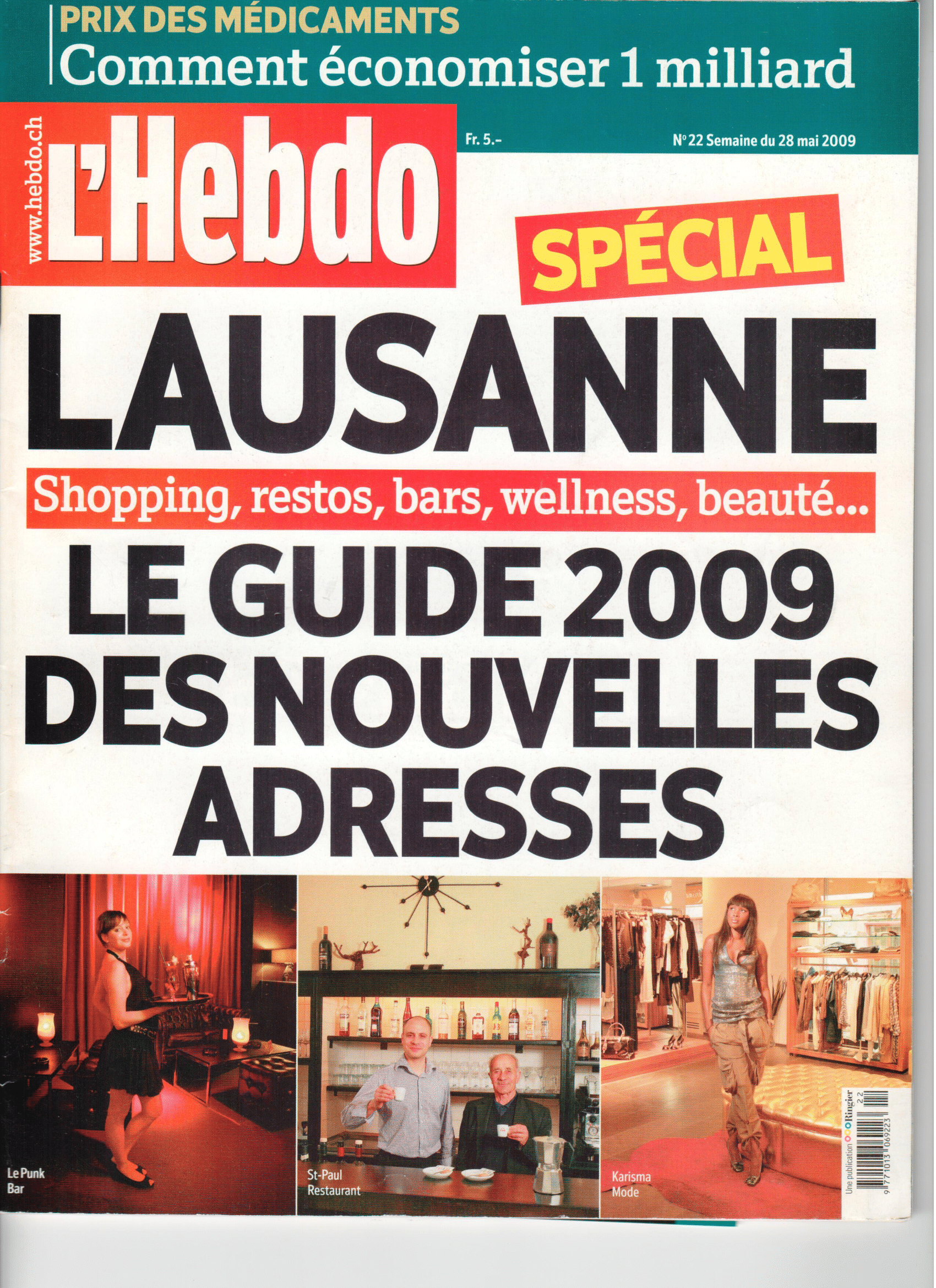 Couverture du numéro spécial de « L’Hebdo » consacré à Lausanne. Contient un guide des nouvelles adresses avec photos.