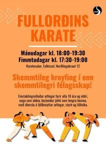 Appelsínugult karate-plakat fyrir Fullrødins karate með tímasetningum, tilvitnun og myndskreyttum sparringsmyndum.