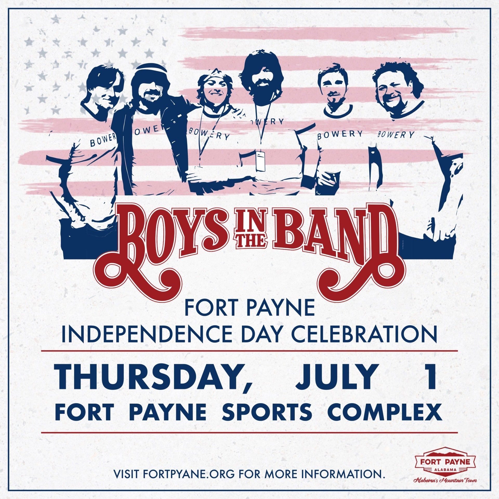 A poster for boys in the band 's fort payne independence day celebration