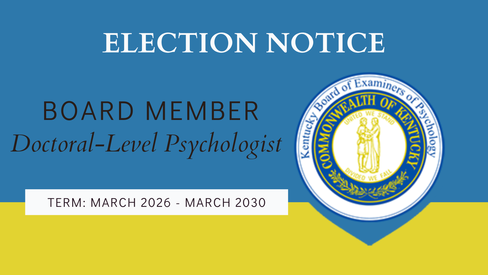 Election notice for board member, doctoral-level psychologist, blue and gold with seal, term March 2026–March 2030