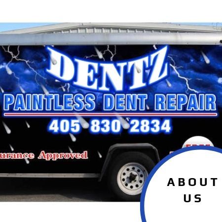 Blue DENTZ paintless dent repair truck sign with phone number 405-830-2834 and an About Us button