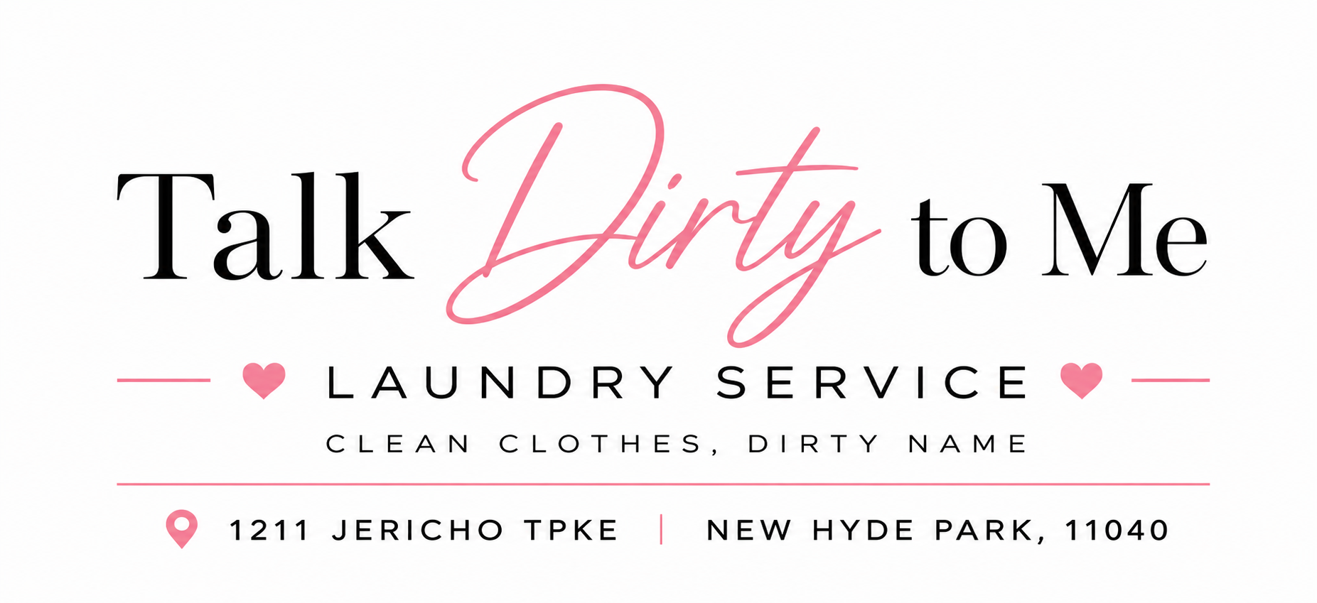 Talk Dirty To Me Laundry